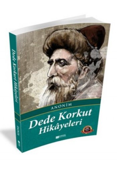 Dede Korkut Hikayeleri / 100 Temel Eser - Ortaöğretim