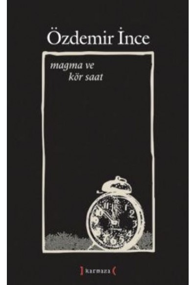 Magma Ve Kör Saat