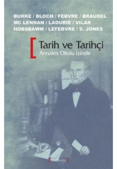 Tarih ve Tarihçi