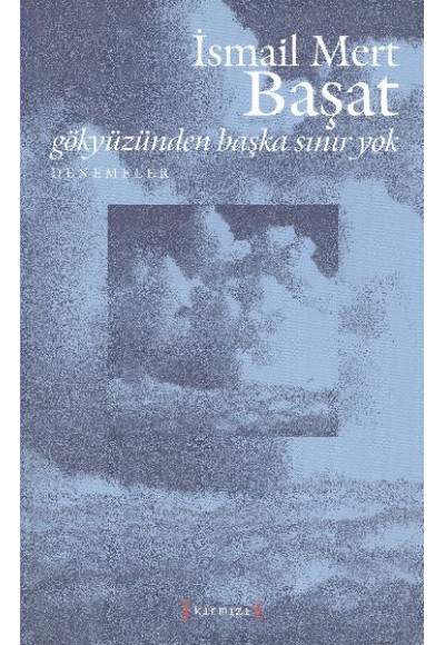 Gökyüzünden Başka Sınır Yok