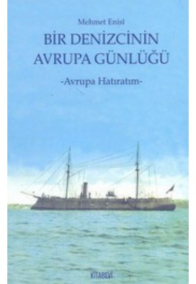 Bir Denizcinin Avrupa Günlüğü