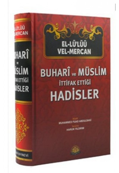 El-lülüü vel-mercan (Şamua Kağıt) Buhari ve Müslim İttifak Ettiği Hadisler