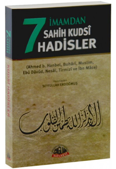 7 İmamdan Sahih Kudsi Hadisler