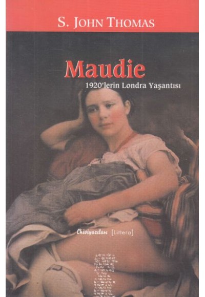 Maudie - 1920 lerin Londra Yaşantısı