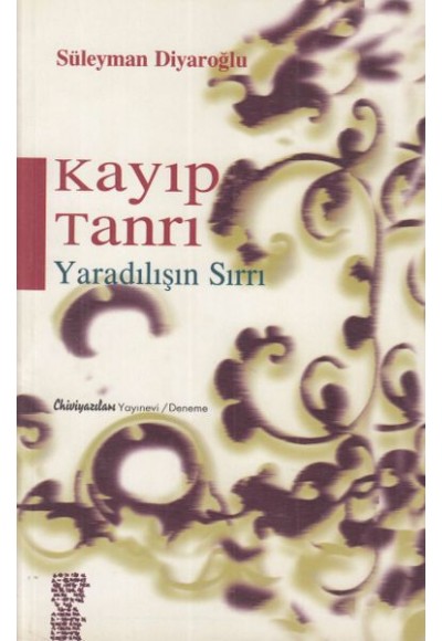 Kayıp Tanrı - Yaradılışın Sırrı