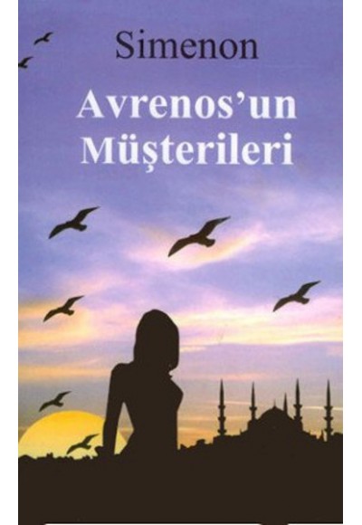 Avrenos'un Müşterileri