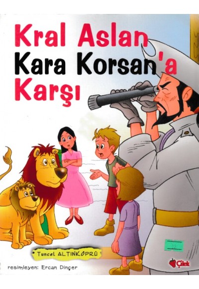 Kral Aslan Kara Korsana Karşı