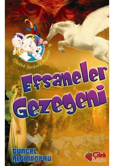 Efsaneler Gezegeni / Ufaklık Serüven Peşinde 9