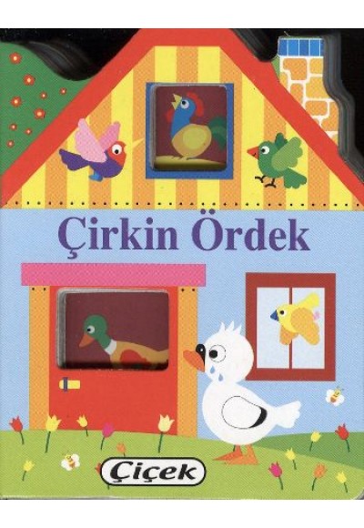 Çirkin Ördek / Küçük Evler Dizisi-3