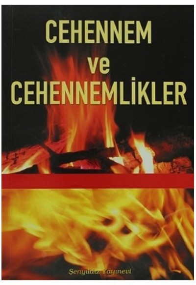 Cehennem ve Cehennemlikler