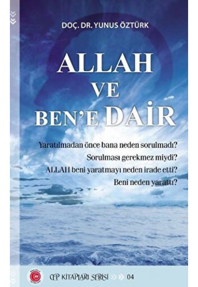 Allah Ve Ben’e Dair