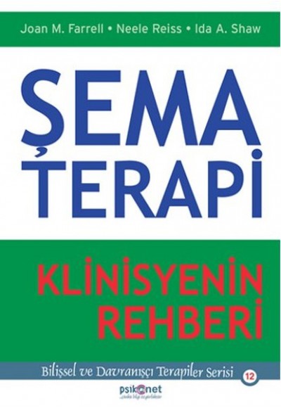 Şema Terapi - Klinisyenin Rehberi