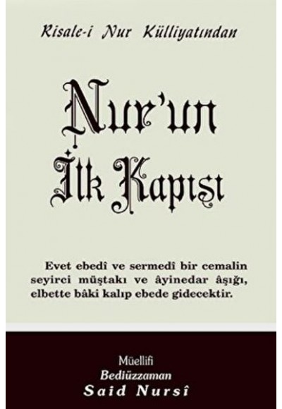 Nur'un İlk Kapısı Normal Boy
