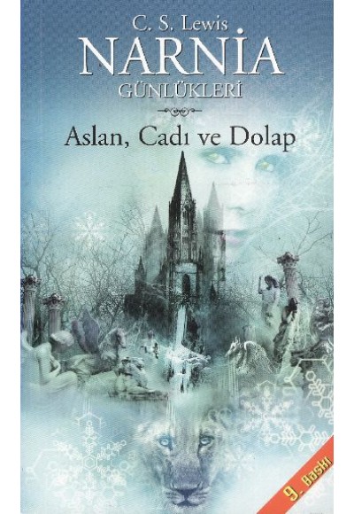 Narnia Günlükleri 2 Aslan, Cadı ve Dolap