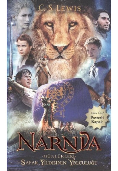 Narnia Günlükleri 5 Şafak Yıldızı’nın Yolculuğu