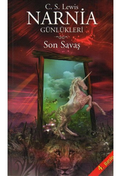 Narnia Günlükleri 7 Son Savaş