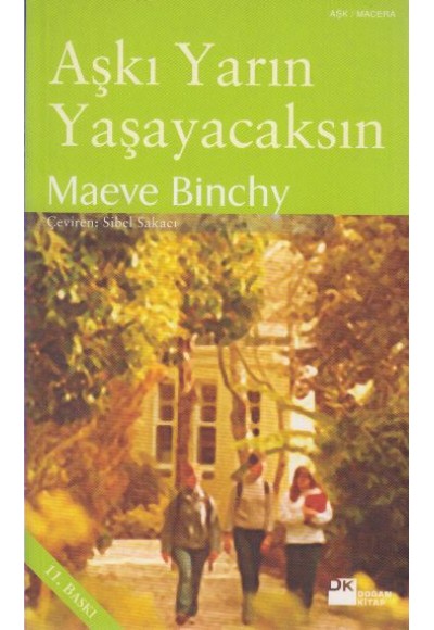 Aşkı Yarın Yaşayacaksın