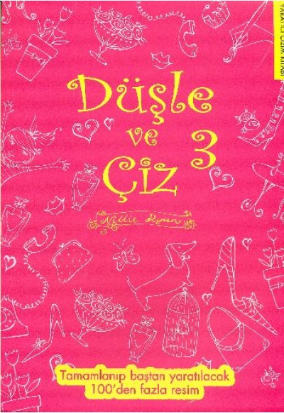 Düşle ve Çiz 3