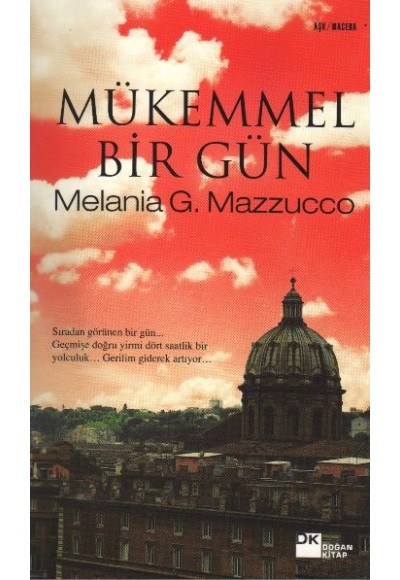 Mükemmel Bir Gün