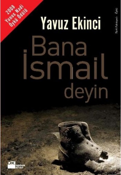 Bana İsmail Deyin