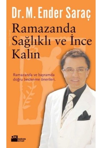 Ramazanda Sağlıklı ve İnce Kalın