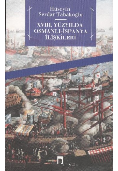 XVIII. Yüzyılda Osmalı-İspanya İlişkileri