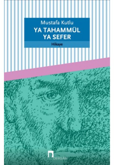 Ya Tahammül Ya Sefer