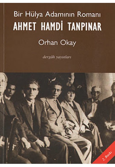 Bir Hülya Adamının Romanı Ahmet Hamdi Tanpınar