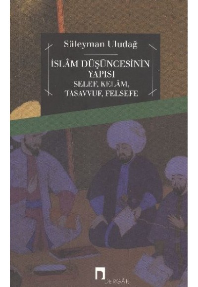 İslam Düşüncesinin Yapısı