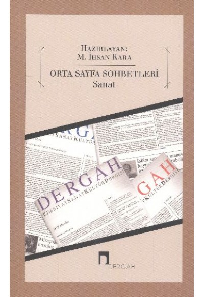 Orta Sayfa Sohbetleri / Sanat