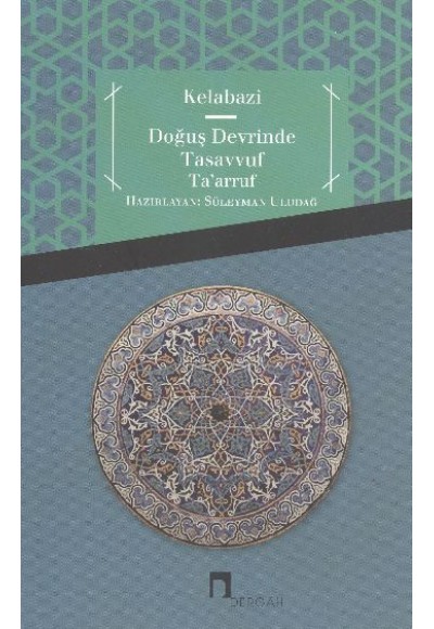 Doğuş Devrinde Tasavvuf Ta'arruf