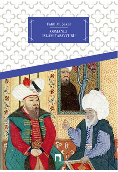 Osmanlı İslam Tasavvuru
