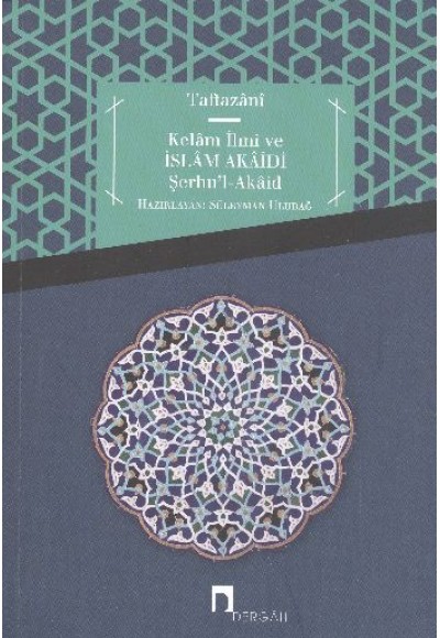 Kelam İlmi ve İslam Akaidi  Şerhu'l-Akaid
