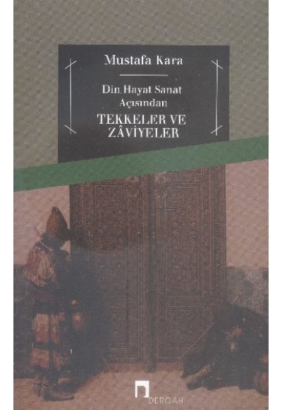 Tekkeler ve Zaviyeler