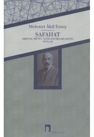 Safahat  Orjinal Metin-Sadeleştirilmiş Metin-Notlar