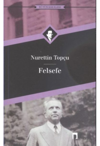 Felsefe Bütün Eserleri-18