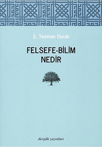 Felsefe - Bilim Nedir