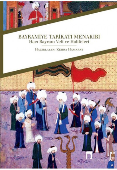 Bayramiye Tarikatı Menakıbı