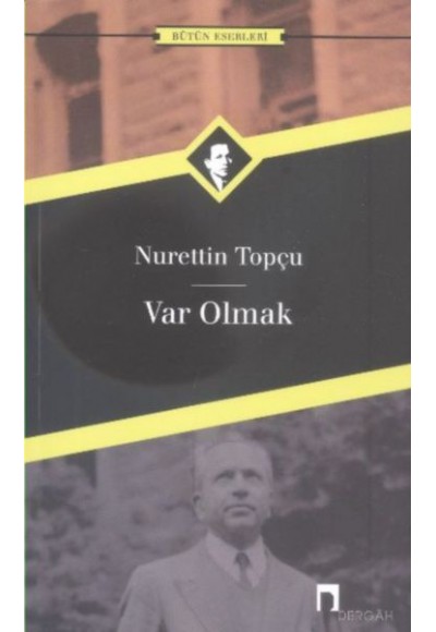 Var Olmak