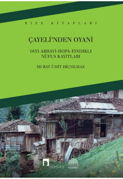 Çayeli'nden Oyani  1835 Arhavi-Hopa-Fındıklı Nüfus Kayıtları