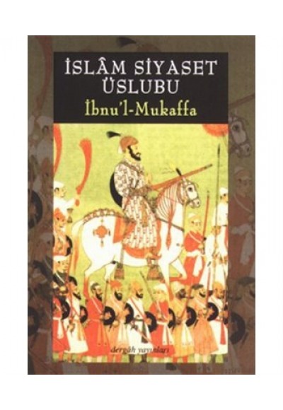 İslam Siyaset Üslubu
