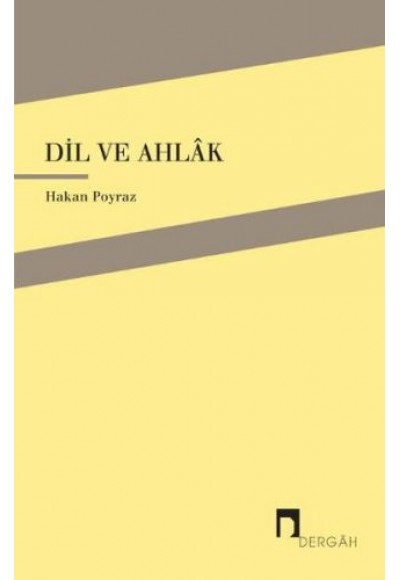 Dil ve Ahlak