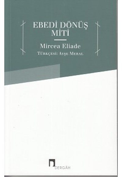 Ebedi Dönüş Miti