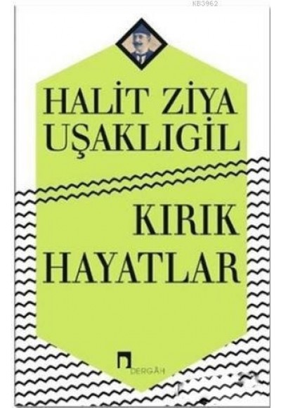 Kırık Hayatlar