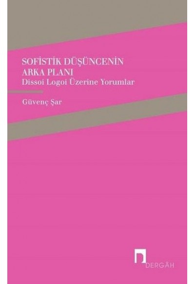 Sofistik Düşüncenin Arka Planı