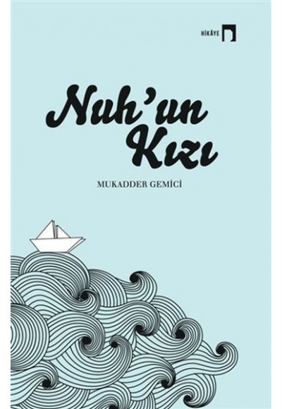Nuh’un Kızı