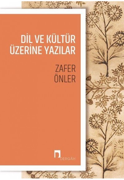 Dil ve Kültür Üzerine Yazılar