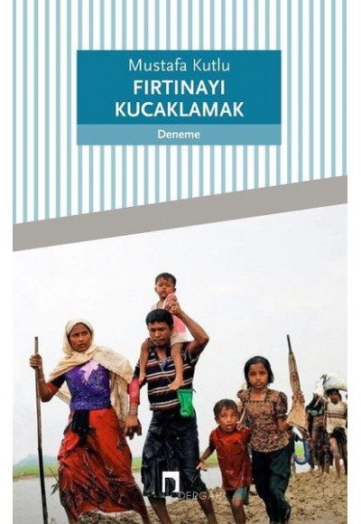 Fırtınayı Kucaklamak