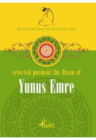 Selected Poems of The Divan of Yunus Emre