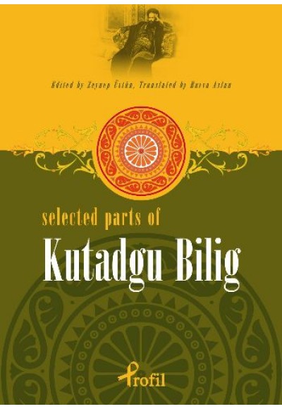 Selected Parts Of Kutadgu Bilig